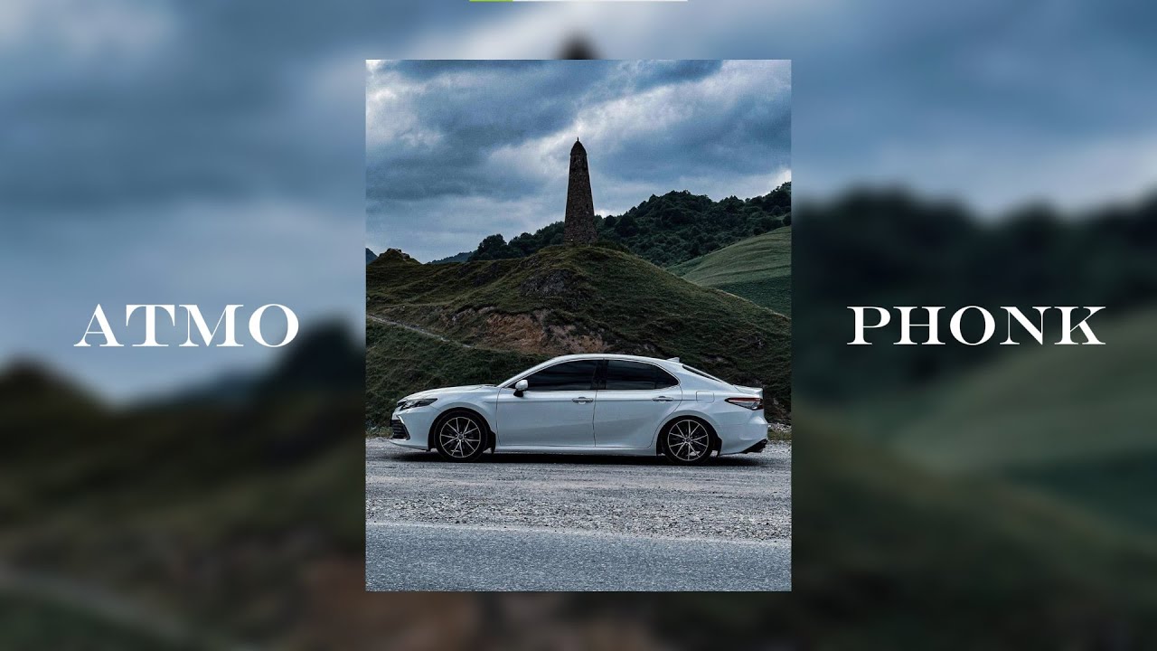 ATMO PHONK | ATMOSPHERE PHONK