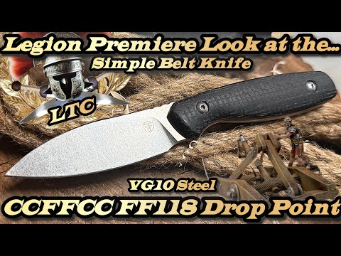 Legion Premiere Look at the CCFFCC FF118 in VG10 Steel
