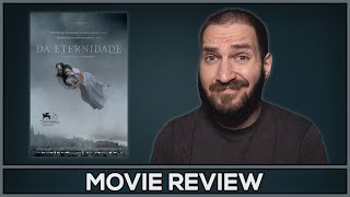 About Endlessness - Movie Review - (No Spoilers)