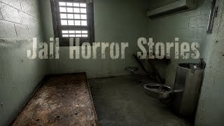 3 Scary TRUE Jail Horror Stories