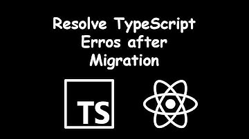 #32 - Fix TypeScript Errors after Migration | React Native open-source eCommerce App