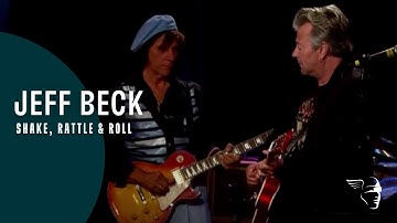 Jeff Beck - Shake, Rattle & Roll (Rock 