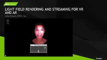 OTOY | GTC 2017 - Light Field Rendering and Streaming for VR and AR