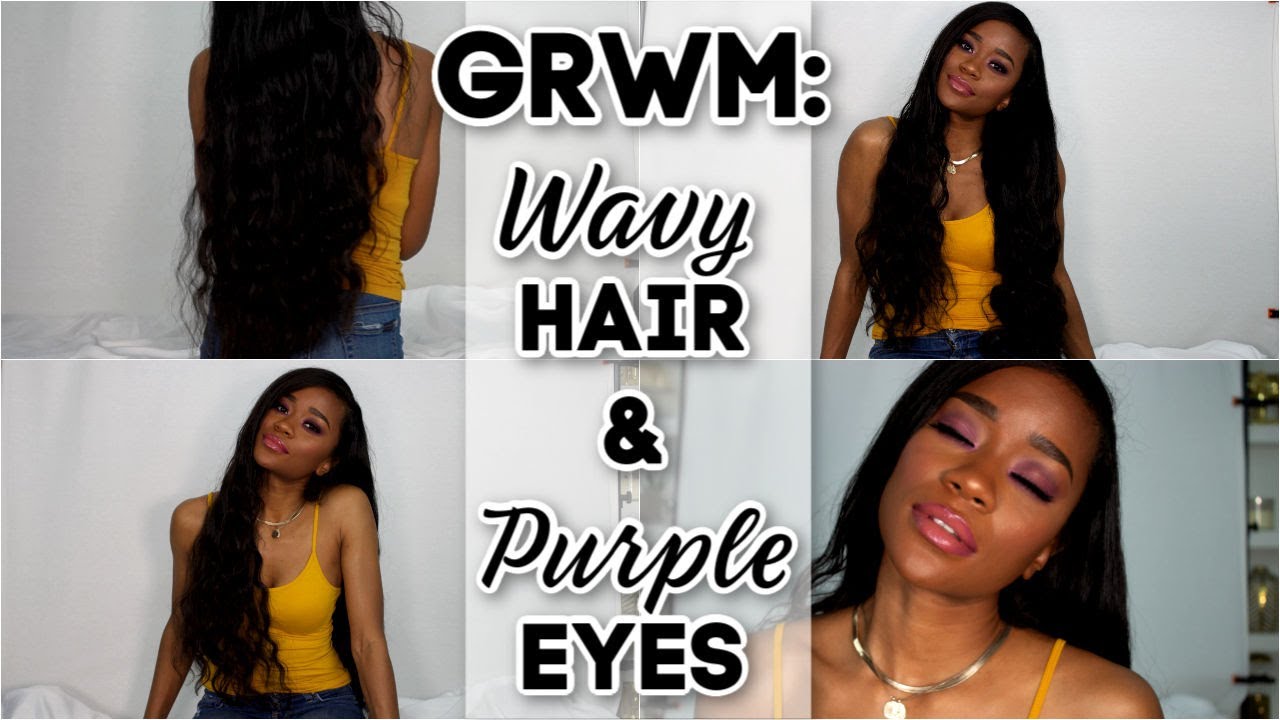 GRWM: Wavy Hair and Purple Eyes 