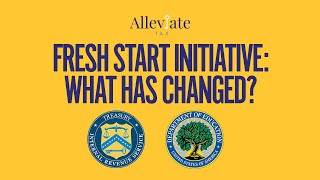 FRESH START PROGRAM: CAN IT STILL HELP TAXPAYERS?