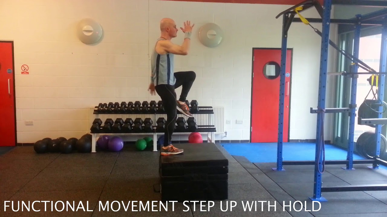 Functional Movement Step Up With Hold - YouTube