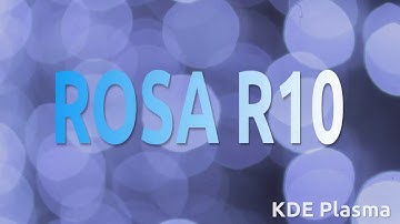 ROSA R10 KDE Plasma
