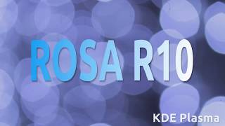 ROSA R10 KDE Plasma