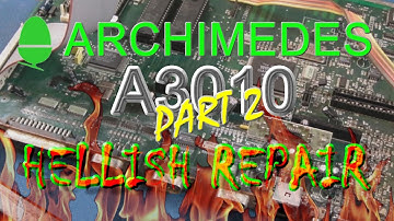Acorn Archimedes A3010 Hellish Corrosion Repair Part 2 (It