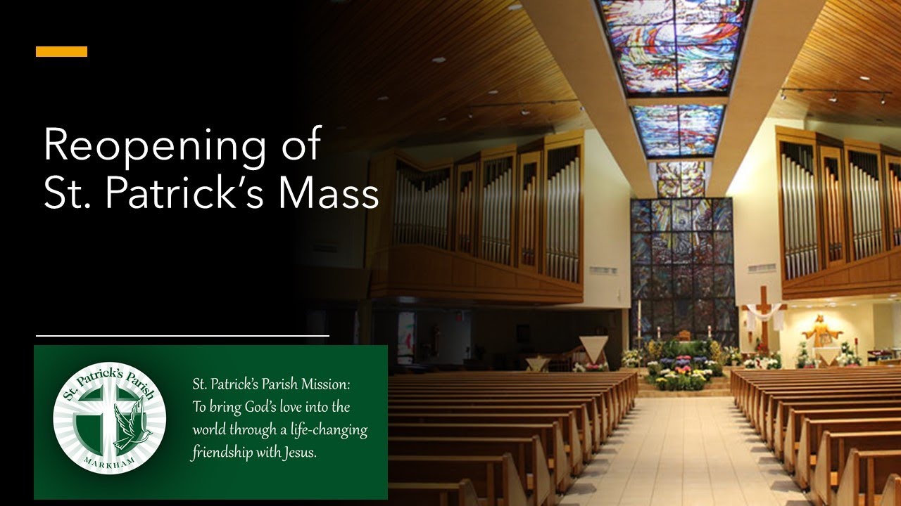 Reopening of St Patrick's for Mass YouTube Reopening of St Patrick's for Mass YouTube