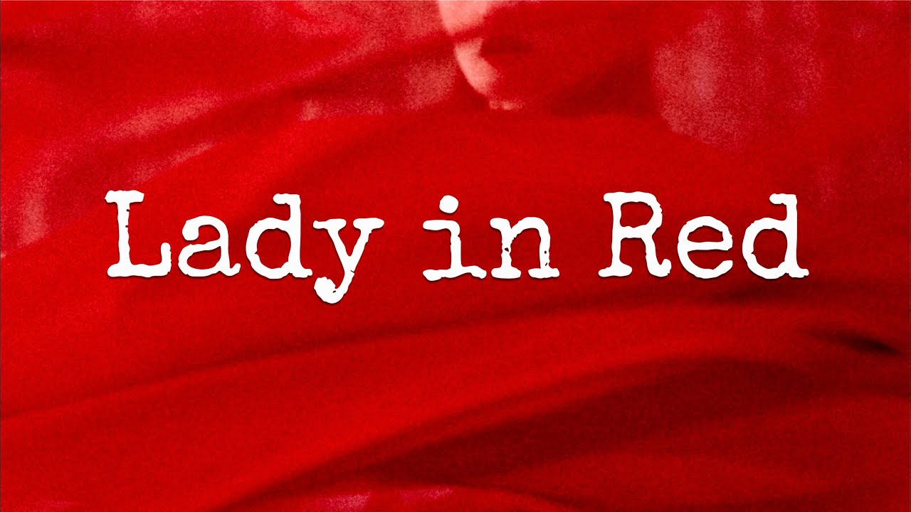 Lady in Red - Chris de Burgh | Lyrics | 1986 Lady in Red - Chris de Burgh | Lyrics | 1986