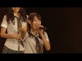 NMB48 Team BII 1st Stage - Aitakatta (会いたかった) Senshuuraku