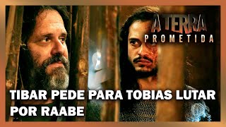 Tibar pede para Tobias lutar por Raabe | A TERRA PROMETIDA