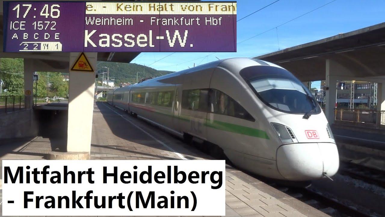 Pi-Tag 2021sp.: Mitfahrt ICE1572 Heidelberg - Frankfurt(M) (via Weinheim, Bensheim&Darmstadt, Main)