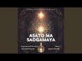 Capture de la vidéo Asato Ma Sadgamaya (Shanti Mantra)