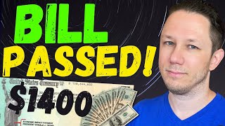 BILL PASSED IN SENATE!! $1400 Third Stimulus Check Update