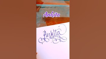 Ankita name calligraphy. #art #signature #handwriting #name #shorts .