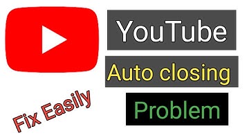 How to Fix YouTube auto closing problem | YouTube crashing problem