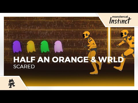 Half an Orange  WRLD   Scared Monstercat Official Music Video