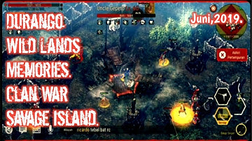 Durango Wild Lands Memories - Savage Island War - Defense Outpost Oddyssey Clan.