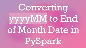 Converting yyyyMM to End of Month Date in PySpark