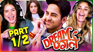 DREAM GIRL Part 1/2 Movie Reaction! | Ayushmann Khurrana | Nushrratt Bharuccha | Manjot Singh