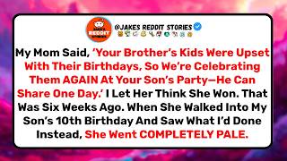 Mom Hijacks My Son s 10th Birt ay For Her Other Grandkids I Moved The Whole Party Without Telling