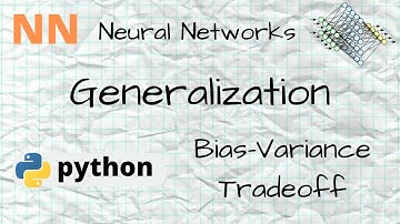 NN - 15 - Generalization and the Bias-Variance tradeoff (PyTorch code)