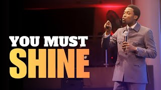 WHY YOU MUST SHINE AS LIGHT - Apostle Michael Orokpo