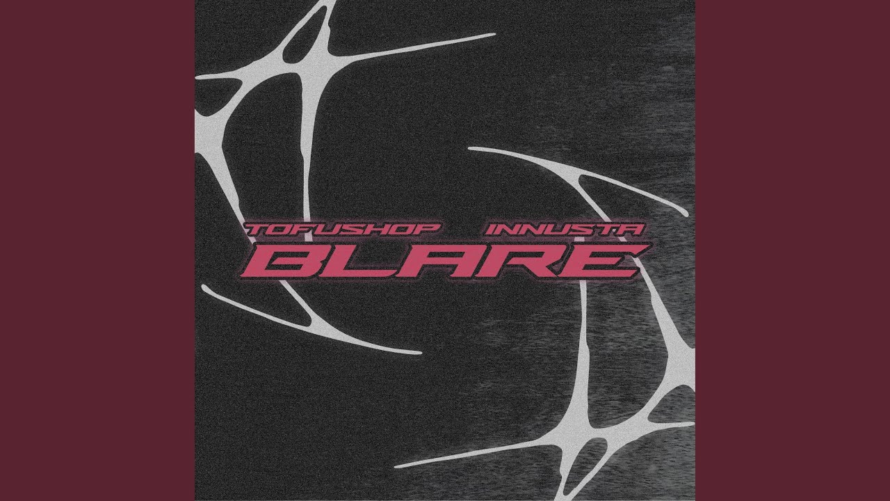 BLARE adlı videoyu YouTube'da izle BLARE adlı videoyu YouTube'da izle