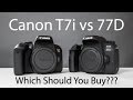 Canon T7i VS 77D and 80D – Which Rebel DSLR Should You Buy