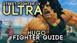 Ultra Street Fighter IV - Guide du combattant HUGO