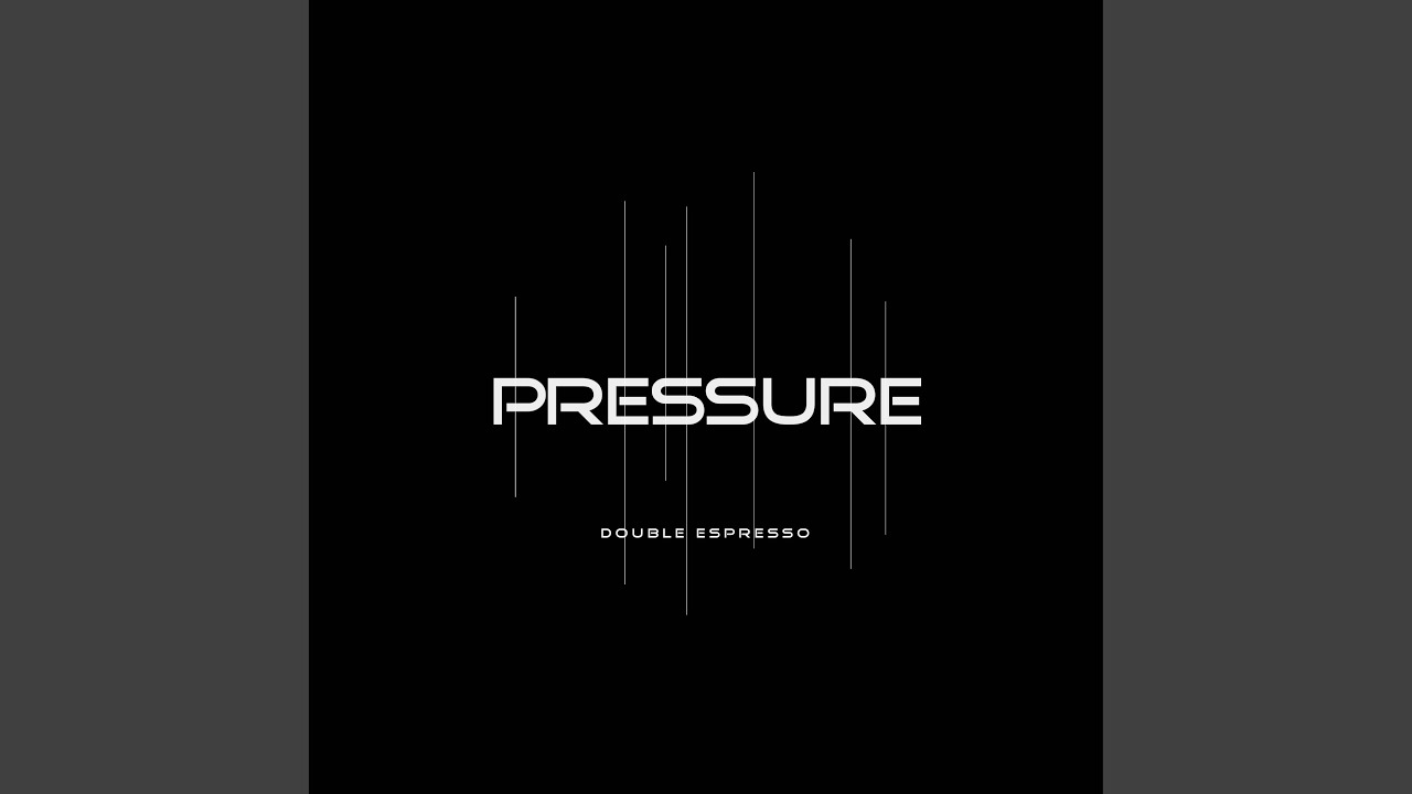 Pressure