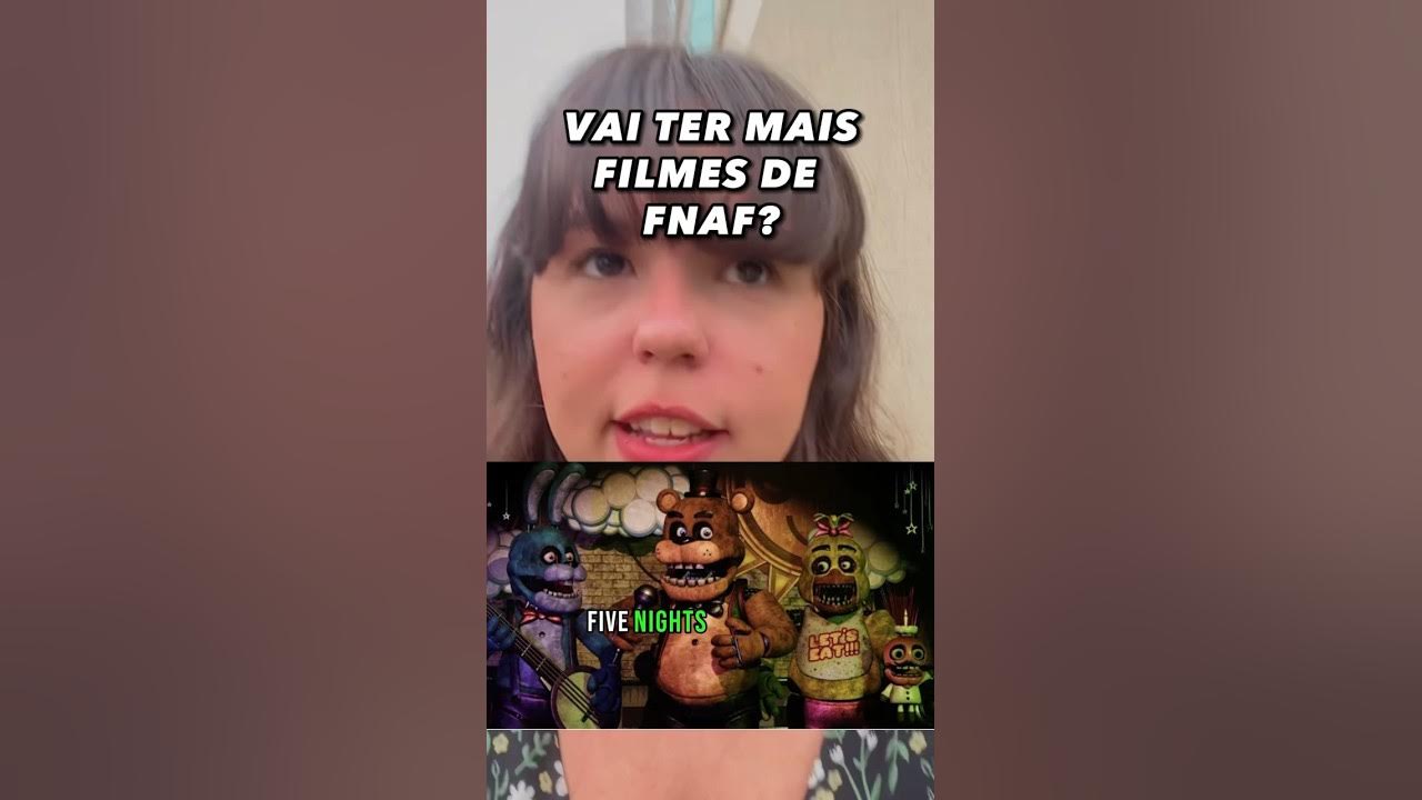 FNAF: FILME 🥳 R CONFIRMADO NA SEQUÊNCIA FNAF 2?! 😱 #fnaf