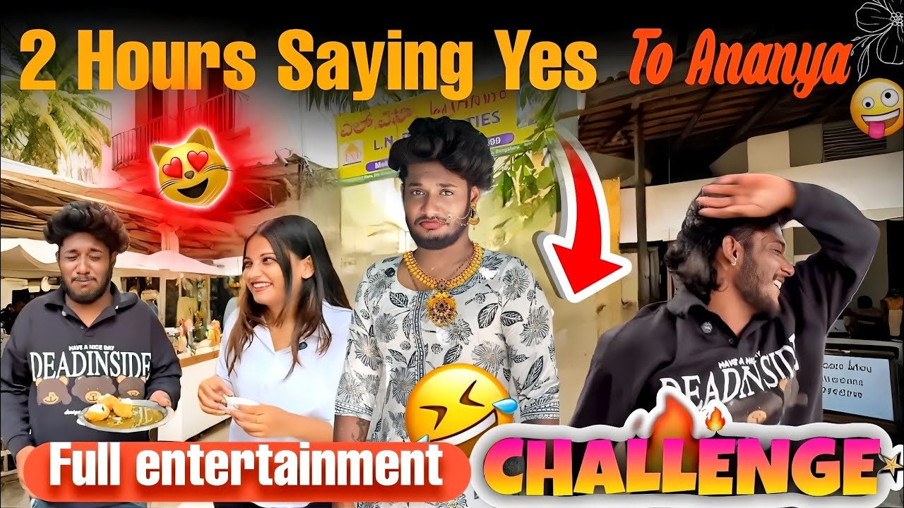 2 hours saying yes 🤪challenge to Ananya || full maja 😂|| Kannada ||@Chanduananya
