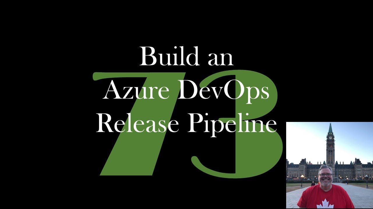 Creating an Azure DevOps Build Pipeline [GCast 72] - YouTube