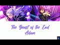 The Beast of the End - Adam (ES!!)