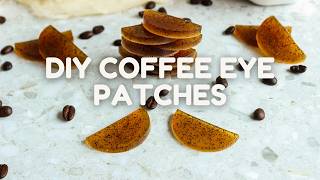 DIY Coffee Eye Patches