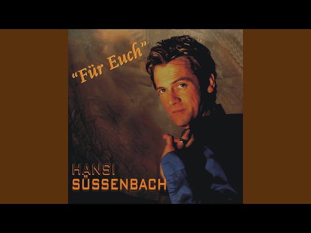 Hansi Suessenbach - Ich Vermisse Dich So Sehr