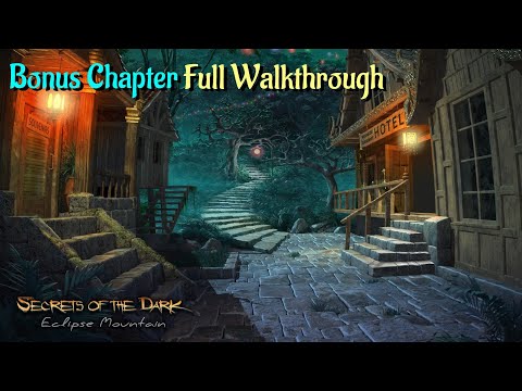 Letu0027s Play - Secrets of the Dark 2 - Eclipse Mountain - Bonus Chapter Full Walkthrough