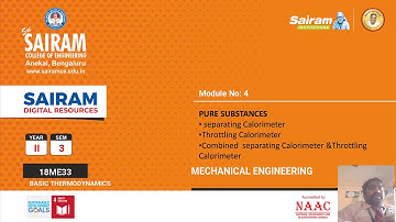 Lecture video 1_18ME33_Module 4_ Separating calorimeter & Throttling calorimeter_Anand K Joshi