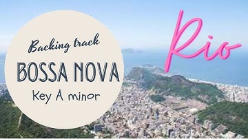 Backing Track | Bossa Nova A minor