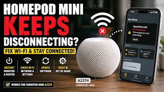 How To Fix Any Homepod Mini Speaker Keeps Disconnecting From Wi-fi Internet A2374 A2531 A2825 A1639