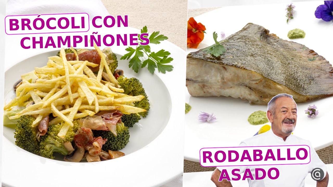 BRÓCOLI con champiñones - RODABALLO asado // Cocina Abierta de Karlos Arguiñano