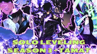 Solo Leveling Season 3 - Tamat Full Chapter | 5 Jam Nonstop!!! | Bacain Alur Cerita Bahasa Indonesia