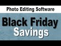 LUMINAR, DXO and TK8 MULTI-MASK PLUGIN for Photoshop (Black Friday Savings)...