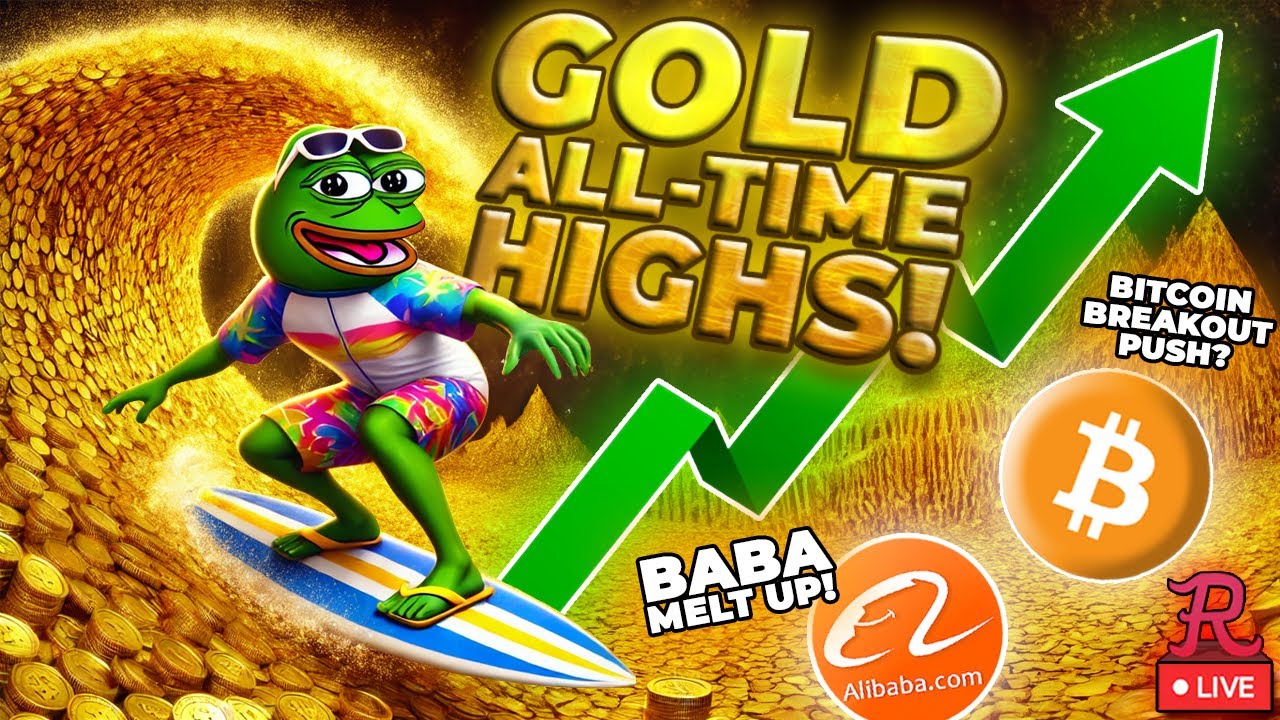 BITCOIN LIVE : BTC STRONG AGAINST SELL WALL, BABA MELT UP, GOLD ALL TIME  HIGH