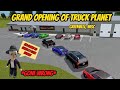 Greenville, Wisc Roblox l Truck Shop Grand Opening Rp *GONE WRONG*