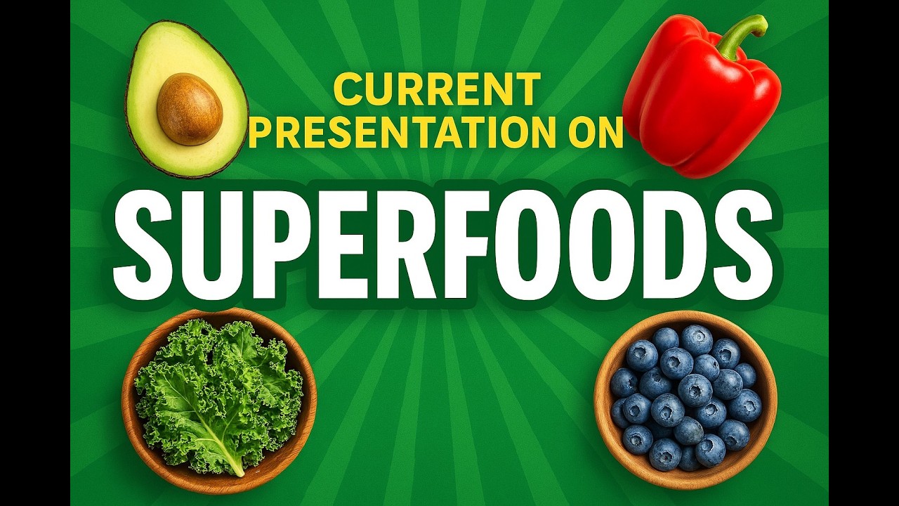Superfoods: Fueling Your Healthiest Life | Shopping List + Real Benefits + Easy Habits