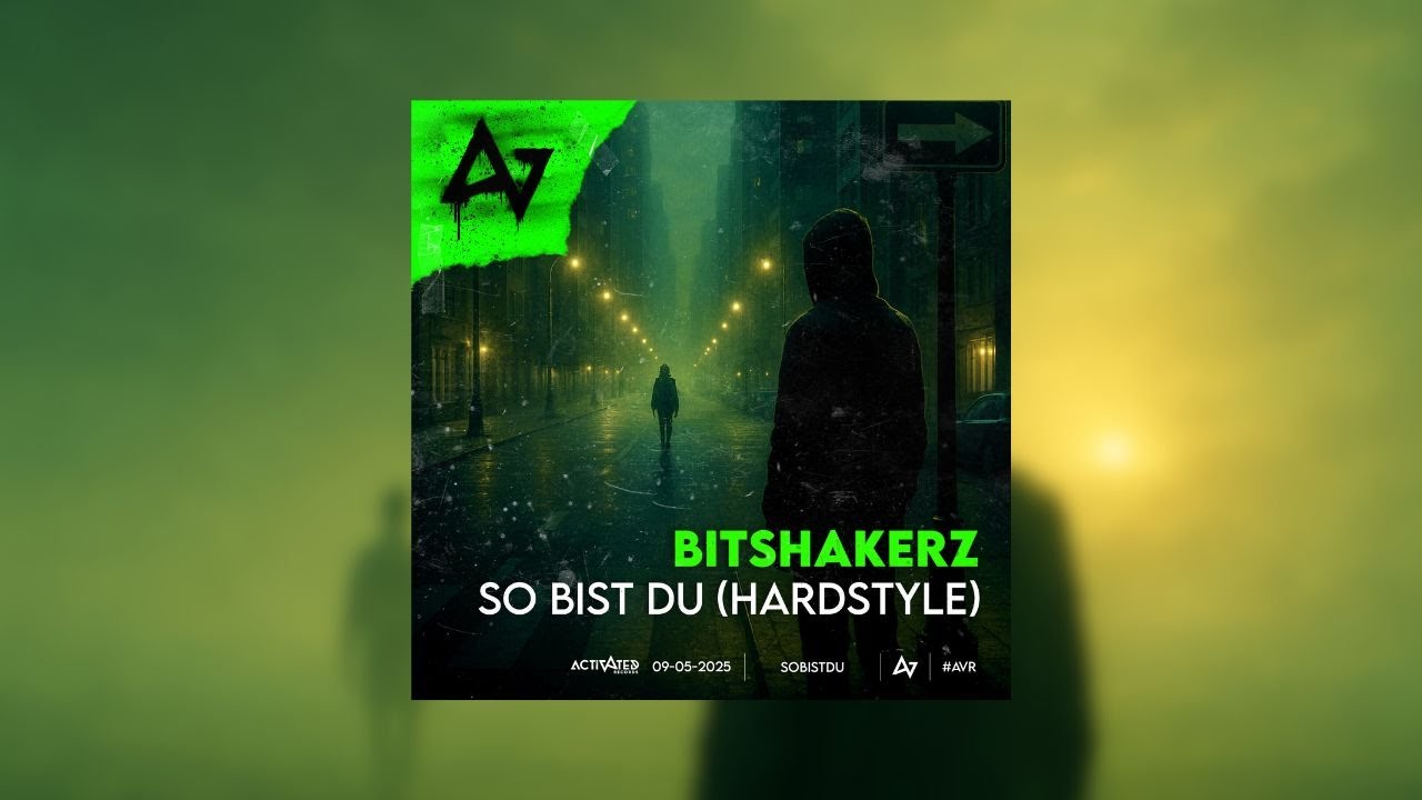 Bitshakerz - So Bist Du Bitshakerz - So Bist Du